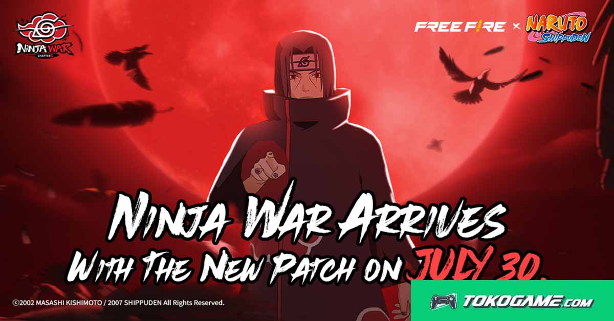 Free Fire x Naruto Shippuden Chapter 2: Ninja War Rilis Resmi 30 Juli 2025
