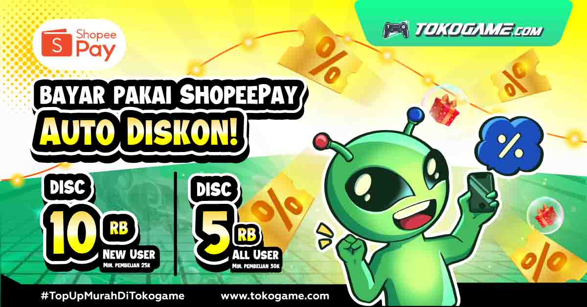 Dapatkan Diskon 10.000 Top Up dengan ShopeePay di Tokogame